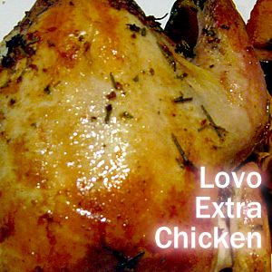Extra Chicken Lovo