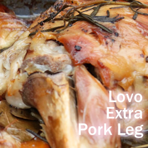 Lovo Extra Pork Leg